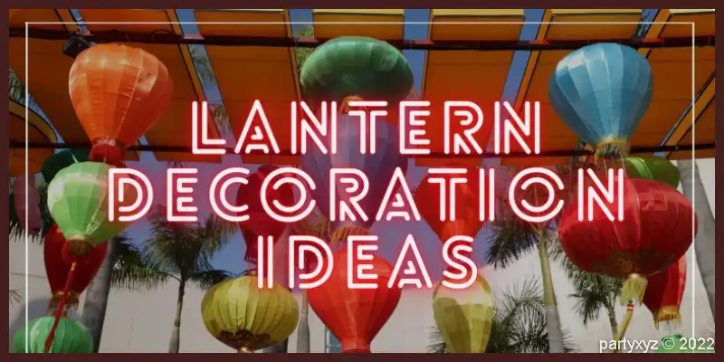Lantern-Decoration-Ideas
