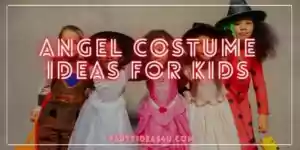 Angel Costume Ideas for Kids – 2022